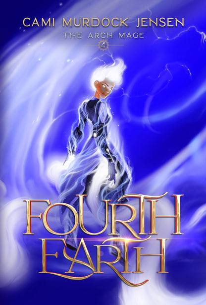 Fourth Earth: A YA Fantasy Adventure to the Planet of Mythical Creatures