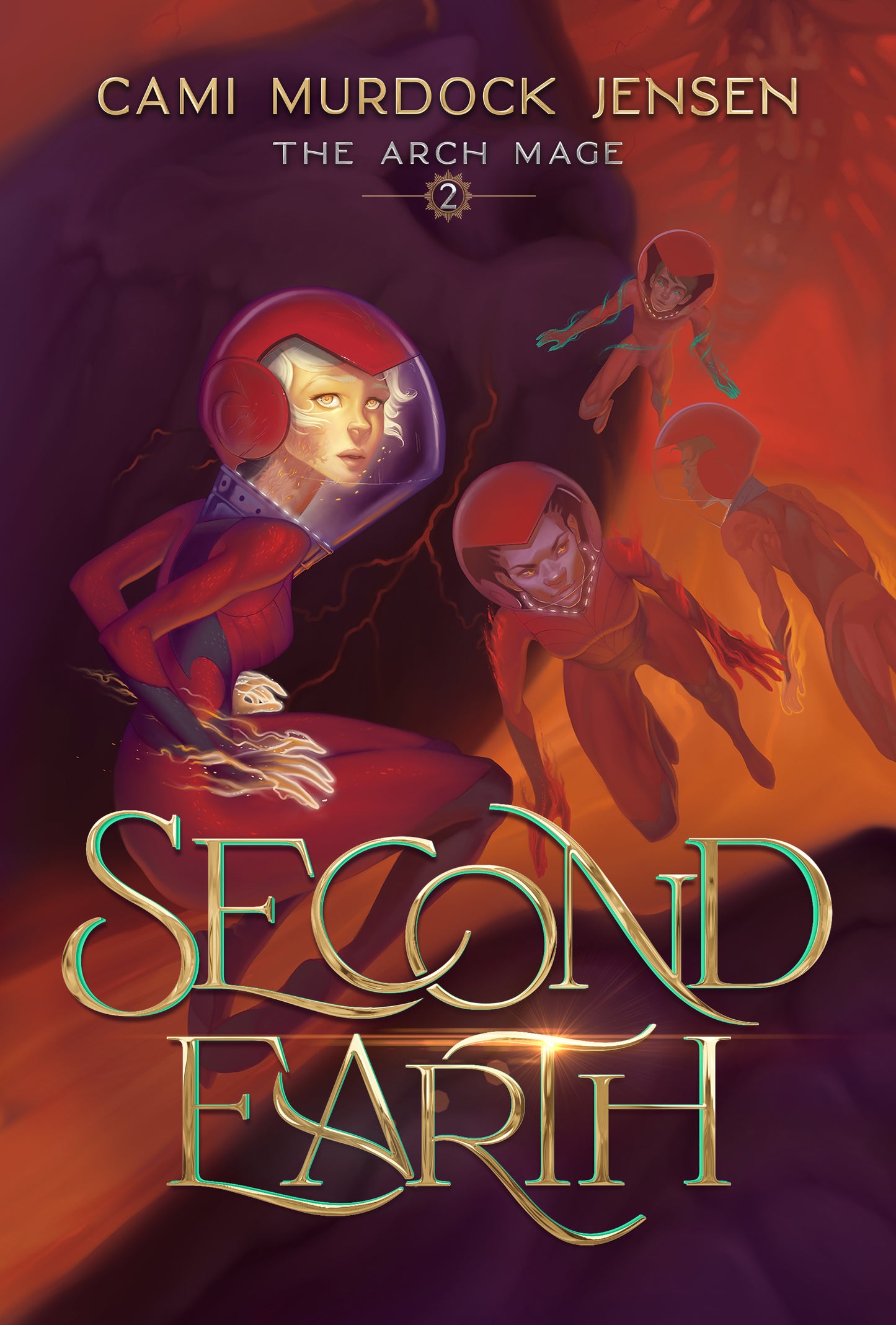 Second Earth: A YA Fantasy Adventure to the Planet's Core (paperback)